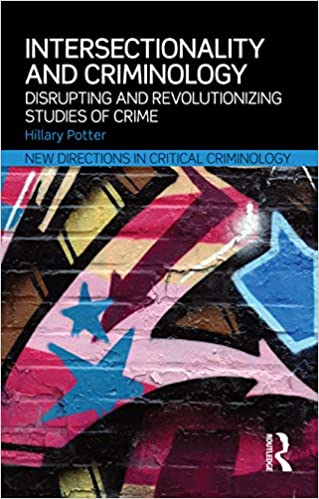 خرید و دانلود نسخه کامل کتاب Intersectionality and Criminology: Disrupting and revolutionizing studies of crime - Pdf