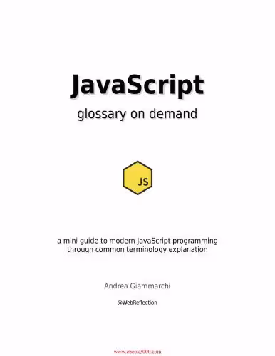 خرید و دانلود نسخه کامل کتاب JavaScript glossary on demand
