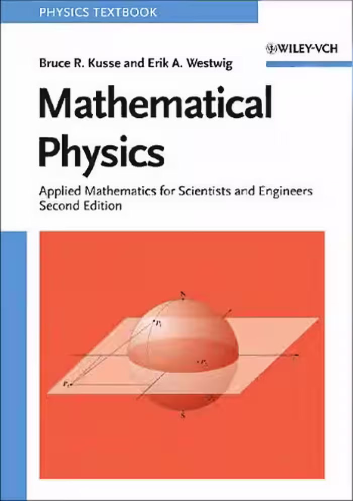 خرید و دانلود نسخه کامل کتاب Mathematical Physics: Applied Mathematics for Scientists and Engineers