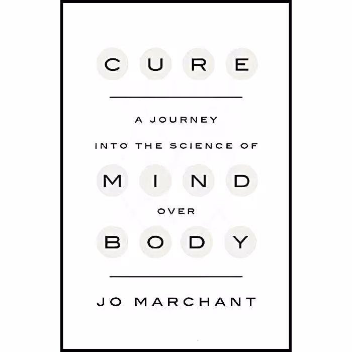 کتاب Cure اثر Jo Marchant انتشارات Crown