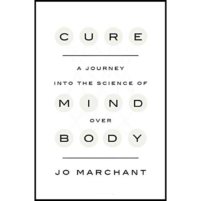 کتاب Cure اثر Jo Marchant انتشارات Crown