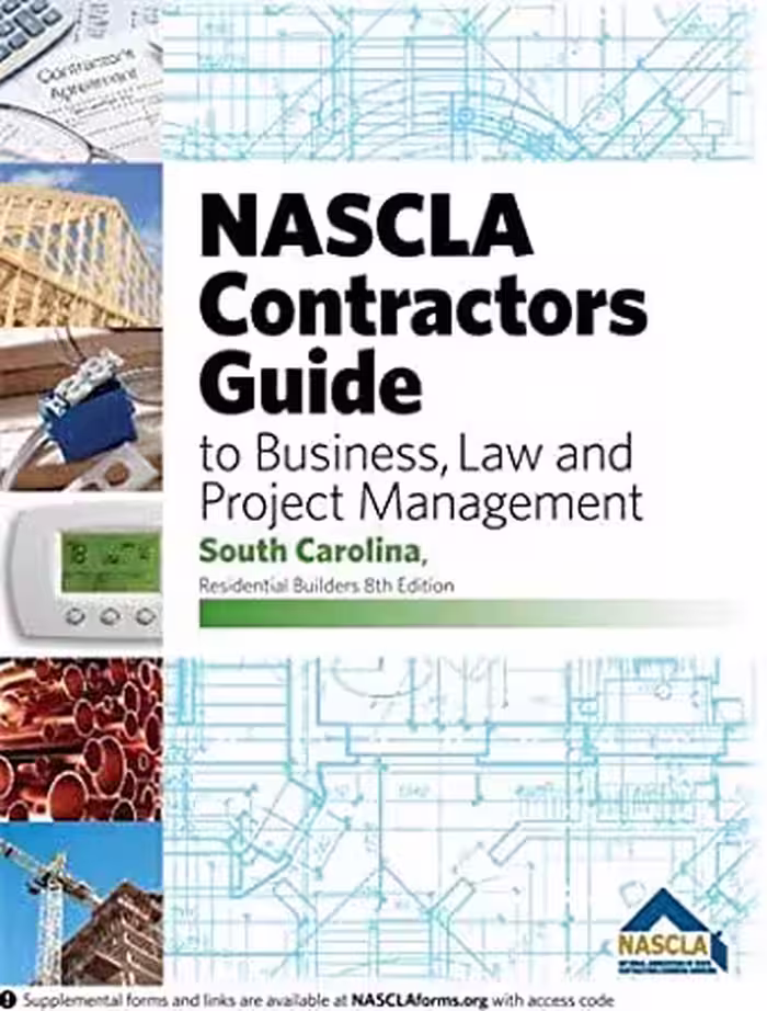 خرید و دانلود نسخه کامل کتاب South Carolina-NASCLA Contractors Guide to Business, Law and Project Management, South Carolina Residential Builders (8th Edition) - pdf