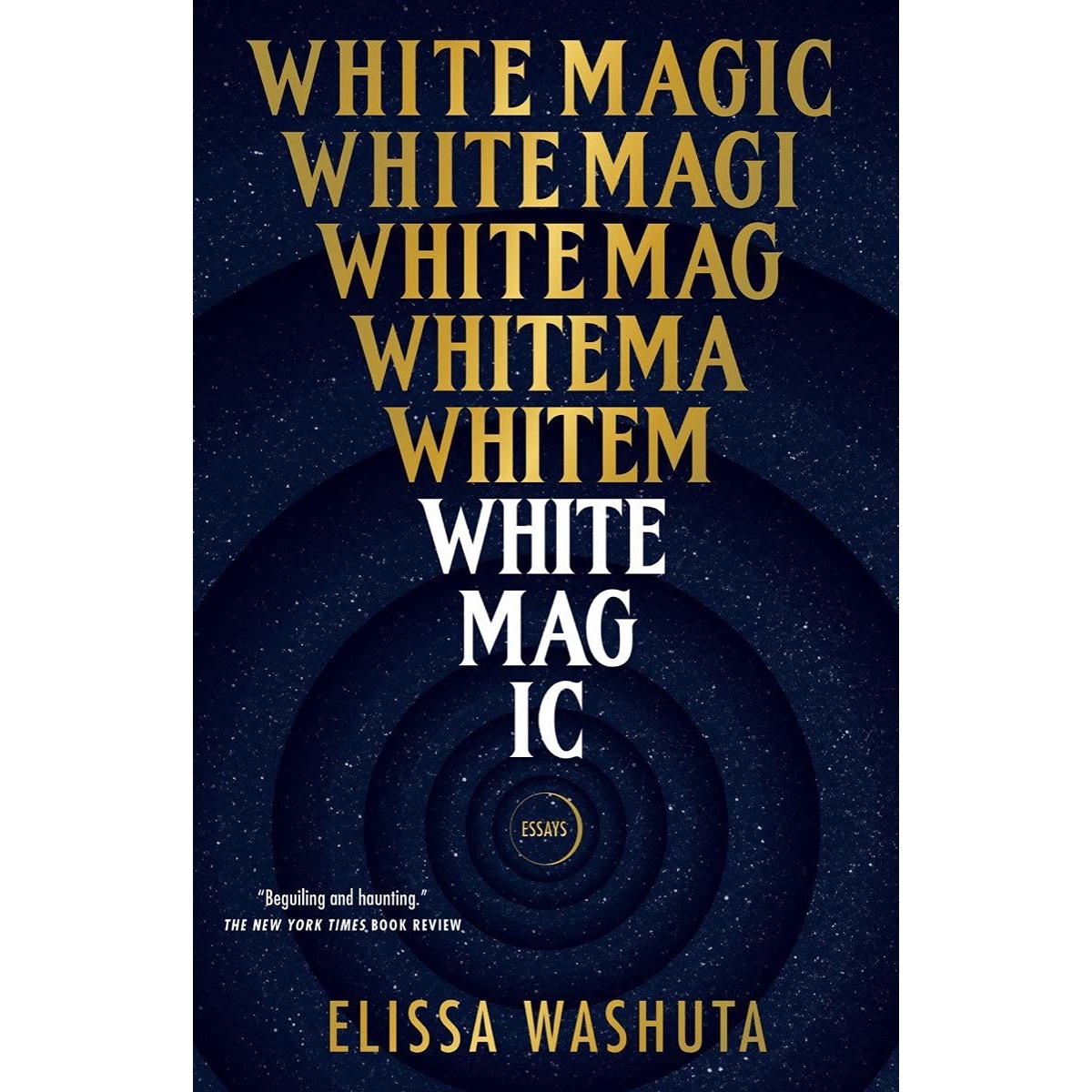 کتاب White Magic اثر Elissa Washuta انتشارات W W Norton and Company