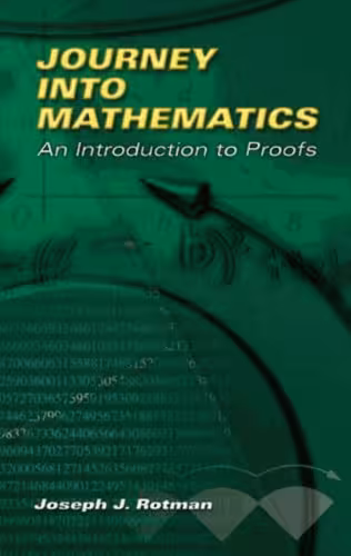 خرید و دانلود نسخه کامل کتاب Journey into mathematics: An introduction to proofs