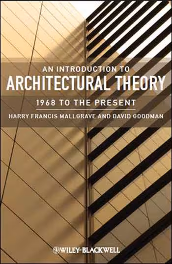 󾕇 دانلود کتاب An Introduction to Architectural Theory 1968 to the Present - دانلود کتاب های دانشگاهی