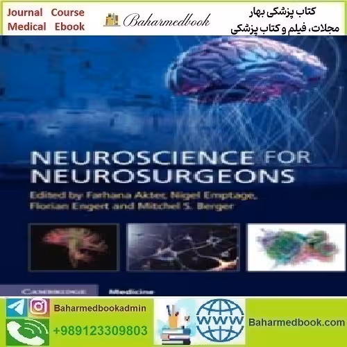 Neuroscience for Neurosurgeons 2024 TRUE PDF price 1€ - کتاب پزشکی بهار