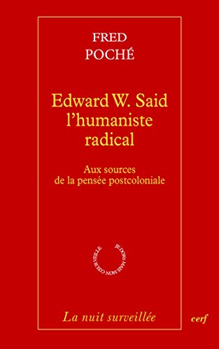خرید و دانلود نسخه کامل کتاب Edward W Said - L'humaniste radical (La nuit surveillée) - pdf