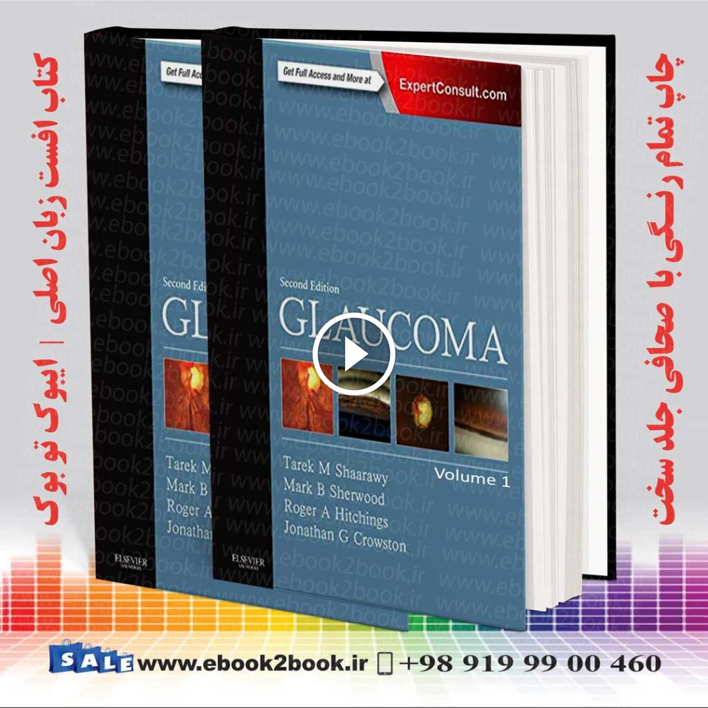 Glaucoma: 2-Volume Set 2nd Edition | Shaarawy