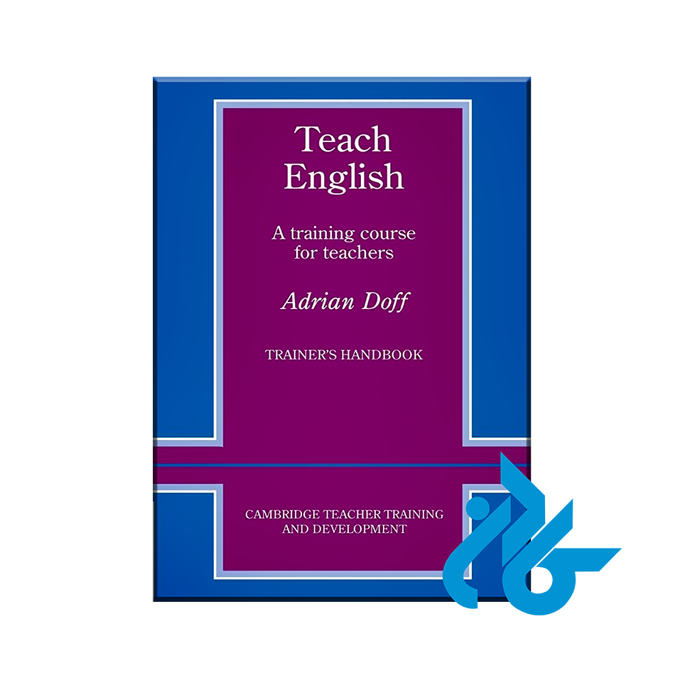 Teach English Trainers handbook A Training Course for Teachers