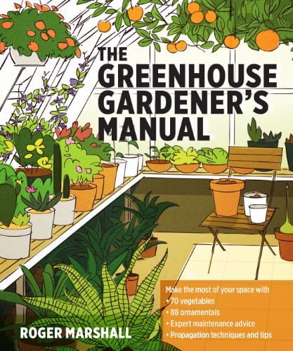  دانلود کتاب The Greenhouse Gardener'S Manual, 2014 - دانلود کتاب های دانشگاهی