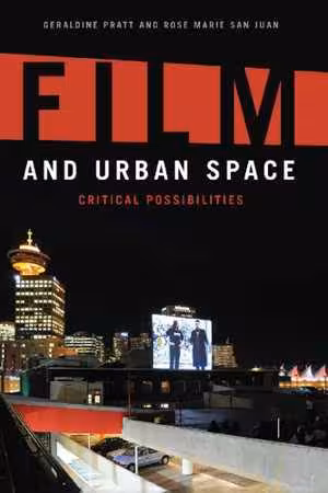 [PDF] دانلود کتاب Film And Urban Space - Critical Possibilities, 2014
