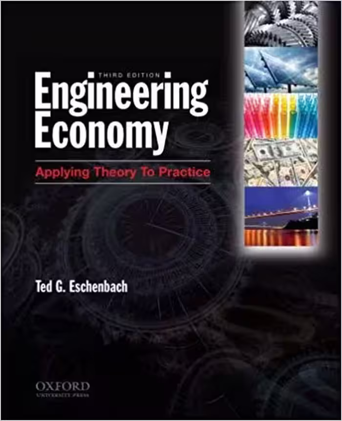 󾕇 دانلود کتاب Engineering Economy Applying Theory To Practice, 3rd ed, 2011 - دانلود کتاب های دانشگاهی