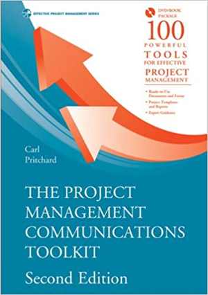 [PDF] دانلود کتاب The Project Management Communications Toolkit, 2nd ed, 2014