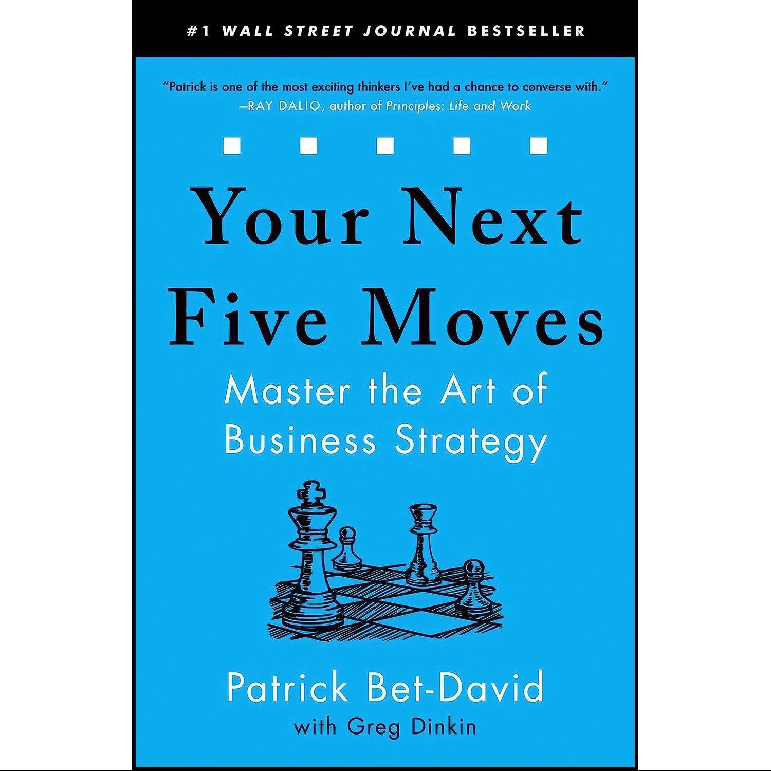 کتاب زبان اصلی Your Next Five Moves اثر Patrick BetDavid