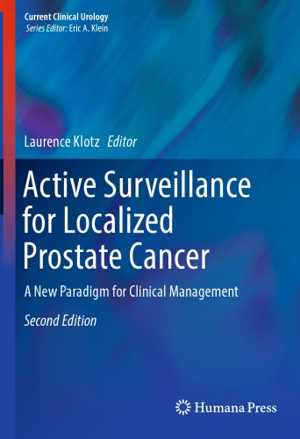 [PDF] دانلود کتاب Active Surveillance For Localized Prostate Cancer - A New Paradigm For Clinical Management, 2nd ed, 2018