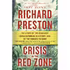 کتاب Crisis in the Red Zone اثر Richard Preston انتشارات Random House, Inc.