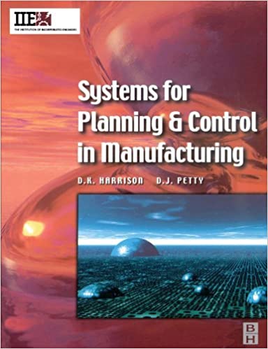 󾕇 دانلود کتاب Systems For Planning And Control In Manufacturing, 2002 - دانلود کتاب های دانشگاهی