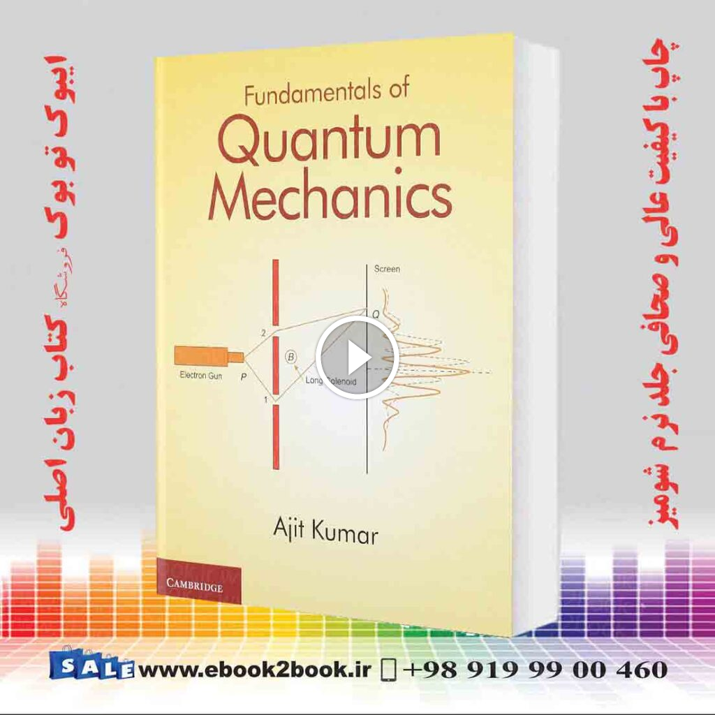 Fundamentals of Quantum Mechanics
