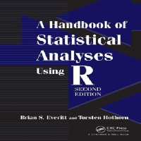 خرید و دانلود نسخه کامل کتاب A Handbook of Statistical Analyses Using R, Second Edition