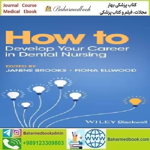 How to Develop Your Career in Dental Nursing 2023 T