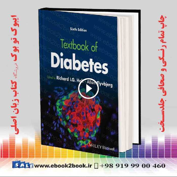 Textbook of Diabetes 6th Edition