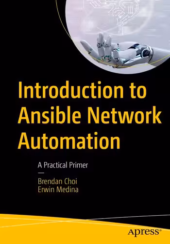 خرید و دانلود نسخه کامل کتاب Introduction to Ansible Network Automation : A Practical Primer
