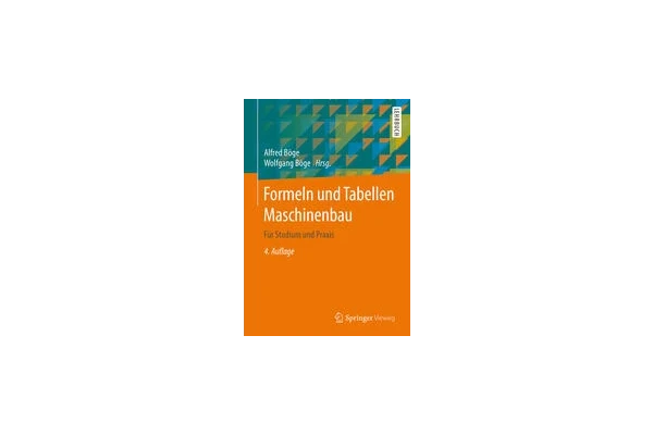 Formeln und Tabellen Maschinenbau: Für Studium und Praxis-کتاب انگلیسی - کتابخانه مجازی واتیکان