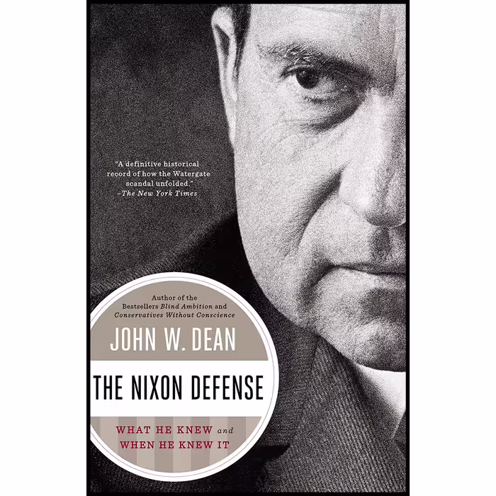 کتاب The Nixon Defense اثر John W. Dean انتشارات Penguin Books