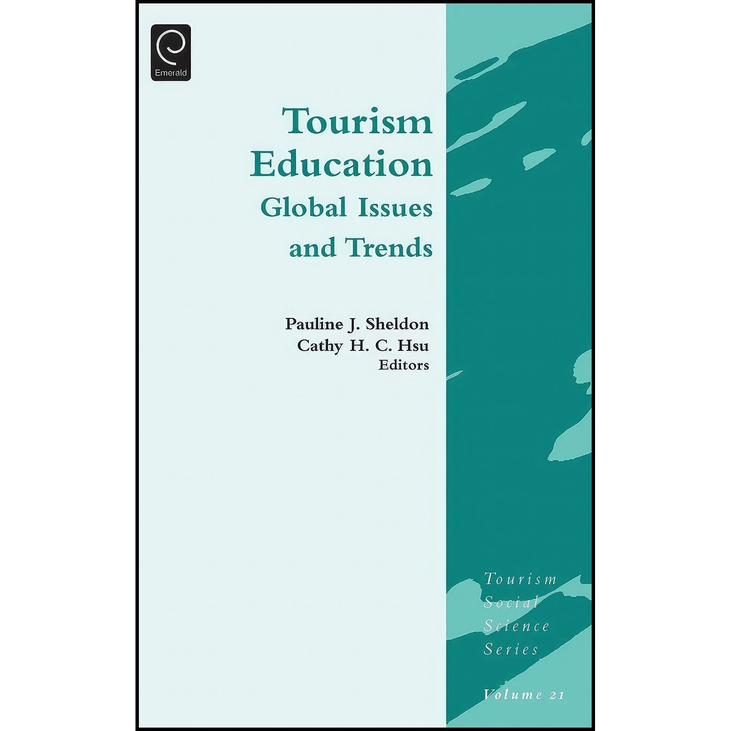 کتاب زبان اصلی Tourism Education اثر Pauline J Sheldon