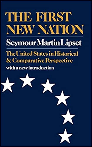 خرید و دانلود نسخه کامل کتاب The First New Nation: The United States in Historical and Comparative Perspective - pdf