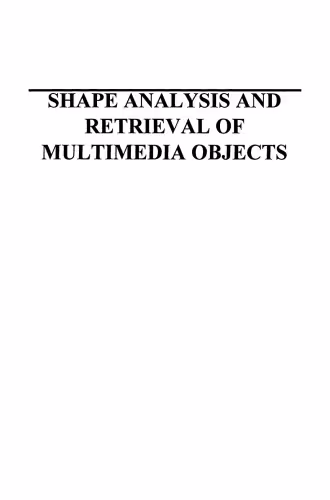 خرید و دانلود نسخه کامل کتاب Shape Analysis and Retrieval of Multimedia Objects