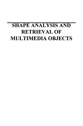 خرید و دانلود نسخه کامل کتاب Shape Analysis and Retrieval of Multimedia Objects