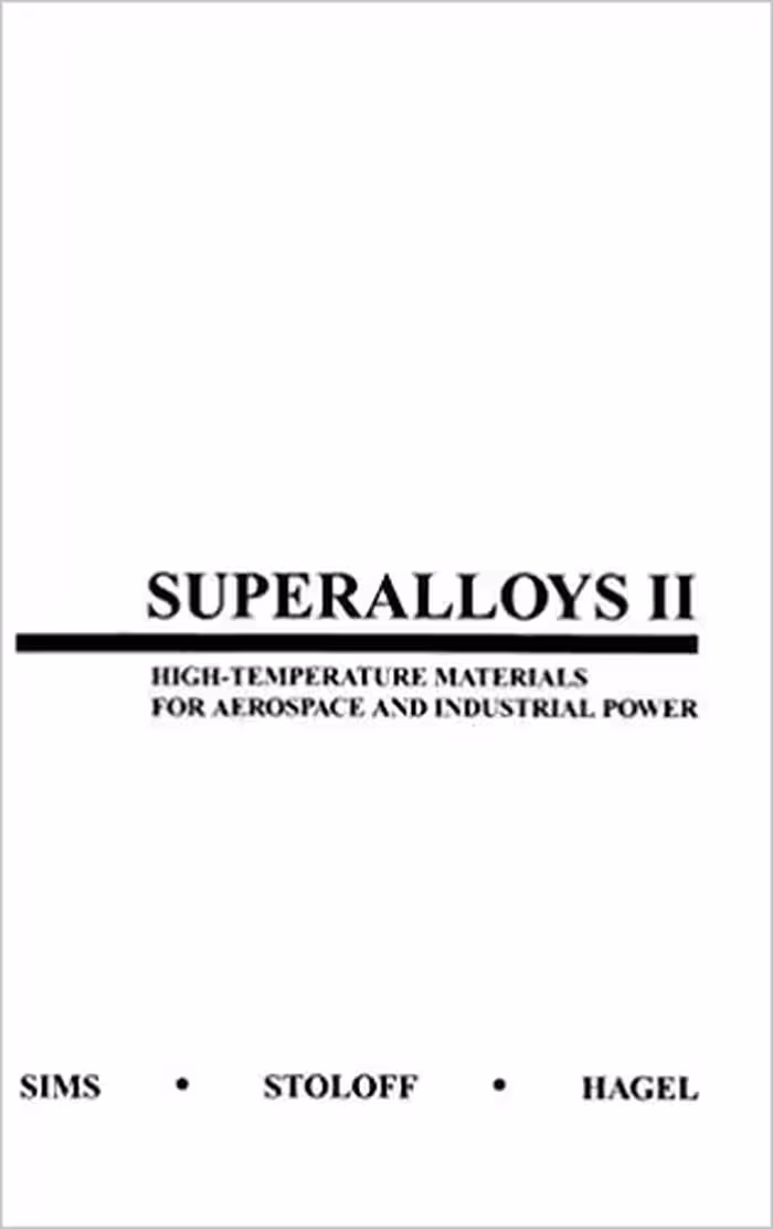 خرید و دانلود نسخه کامل کتاب Superalloys II: High-Temperature Materials for Aerospace and Industrial Power (2nd Edition)