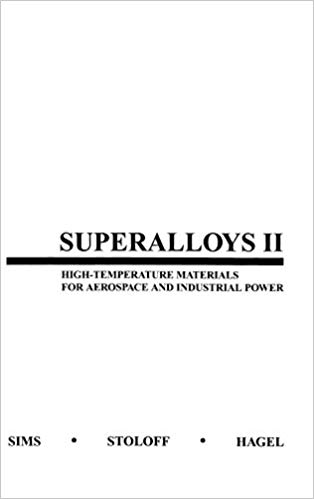 خرید و دانلود نسخه کامل کتاب Superalloys II: High-Temperature Materials for Aerospace and Industrial Power (2nd Edition)