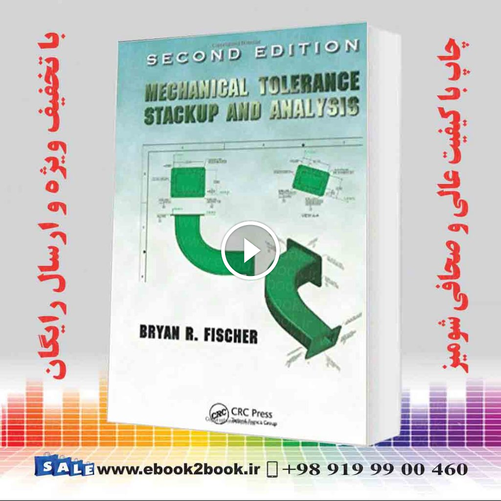 Mechanical Tolerance Stackup and Analysis 2nd Edition
