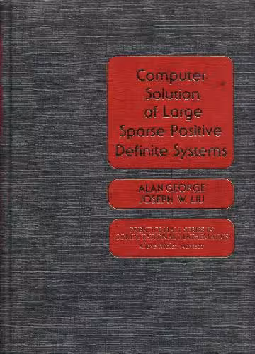 خرید و دانلود نسخه کامل کتاب Computer solution of large sparse positive definite systems