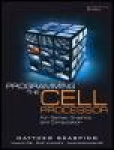 خرید و دانلود نسخه کامل کتاب Programming the Cell Processor: For Games, Graphics, and Computation
