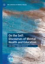 خرید و دانلود نسخه کامل کتاب On the Self: Discourses of Mental Health and Education - PDF