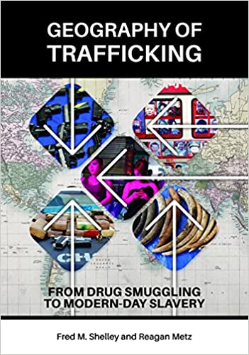 خرید و دانلود نسخه کامل کتاب Geography of Trafficking: From Drug Smuggling to Modern-Day Slavery - PDF