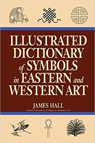 خرید و دانلود نسخه کامل کتاب Illustrated Dictionary Of Symbols In Eastern And Western Art - PDF