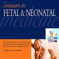 Seminars in Fetal and Neonatal Medicine 2022 Full Archives TRUE PDF