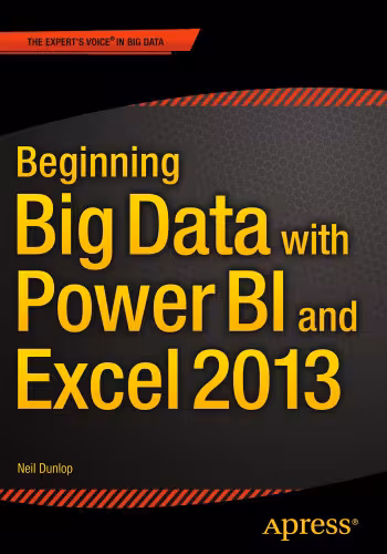 خرید و دانلود نسخه کامل کتاب Beginning Big Data with Power BI and Excel 2013
