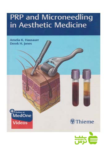 PRP and Microneedling in Aesthetic Medicine اندیشه رفیع - سیب ترش - SibTorsh