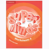 کتاب Worksheets Super Minds 4 اثر Garan Holcombe انتشارات کمبریدج