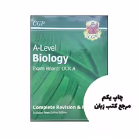 کتاب A-Level  Biology OCR A Complete Revision & Practice نویسنده by CGP Books (Author, Editor)