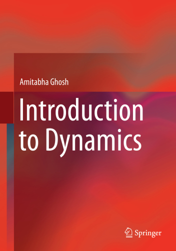 󾕇 دانلود کتاب Introduction To Dynamics, 2018 - دانلود کتاب های دانشگاهی