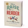 کتاب How to Raise a Reader اثر Pamela Paul انتشارات Workman Publishing
