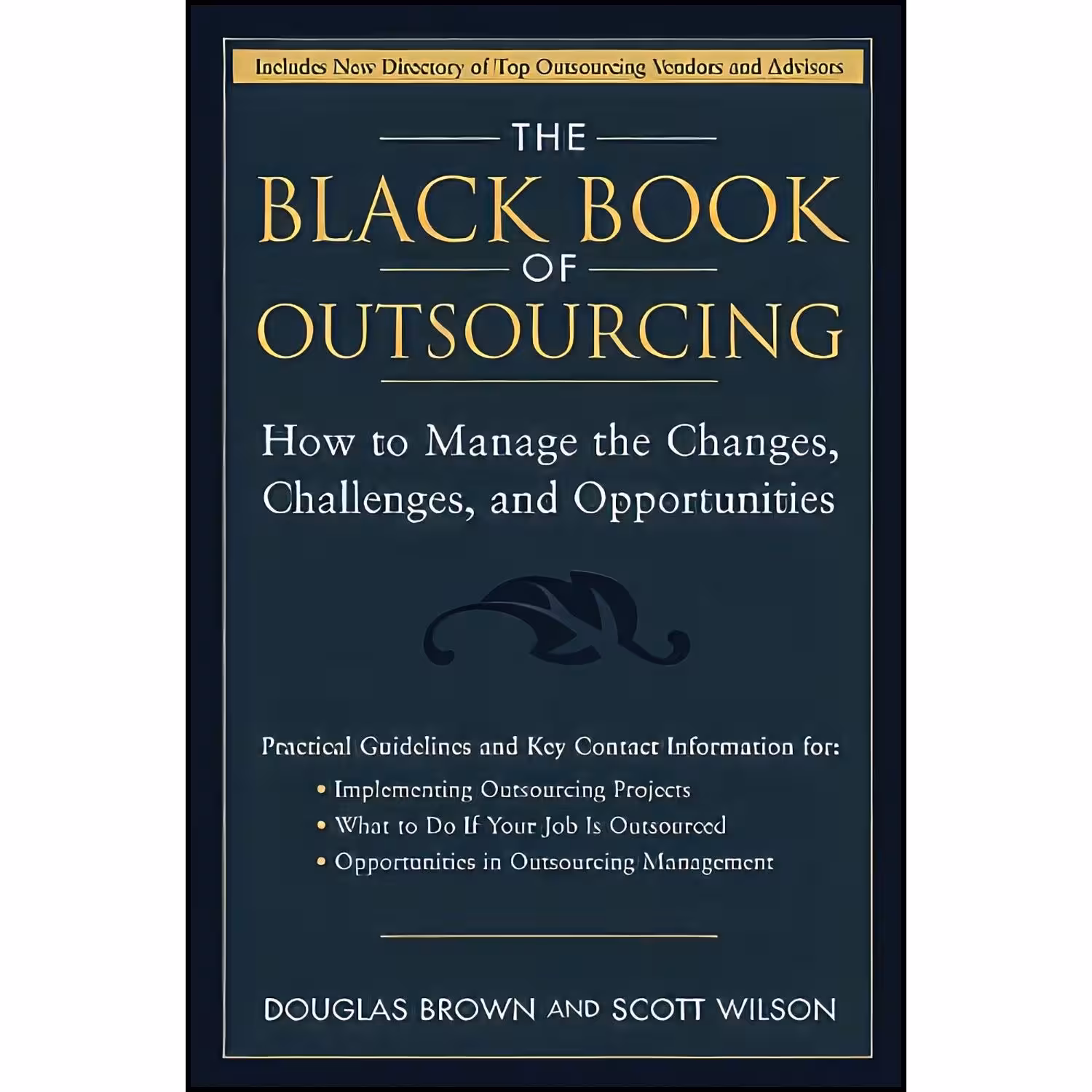 کتاب زبان اصلی The Black Book of Outsourcing اثر Douglas Brown and Scott Wilson