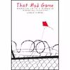 کتاب That Mad Game اثر J. L. Powers and Qais Akbar Omar انتشارات Cinco Puntos Press