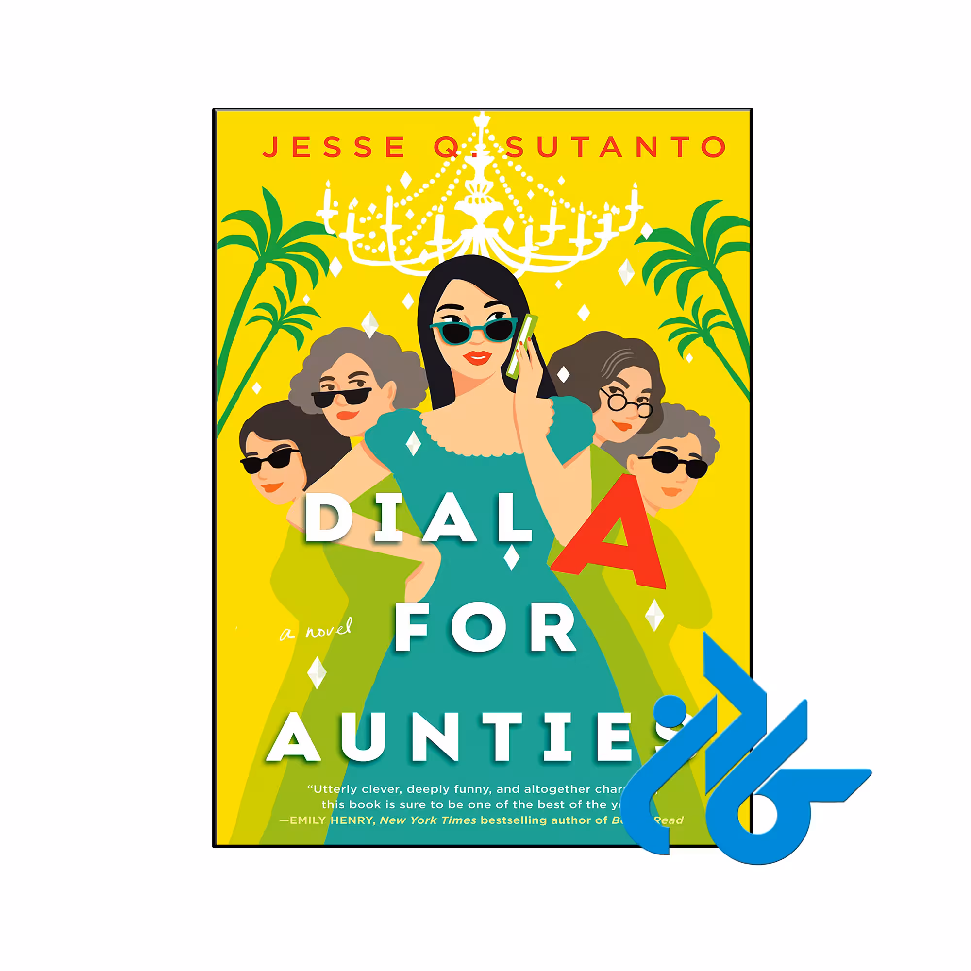 کتاب Dial A for Aunties - با تخفیف ویژه کتاب زبان - کـــادن